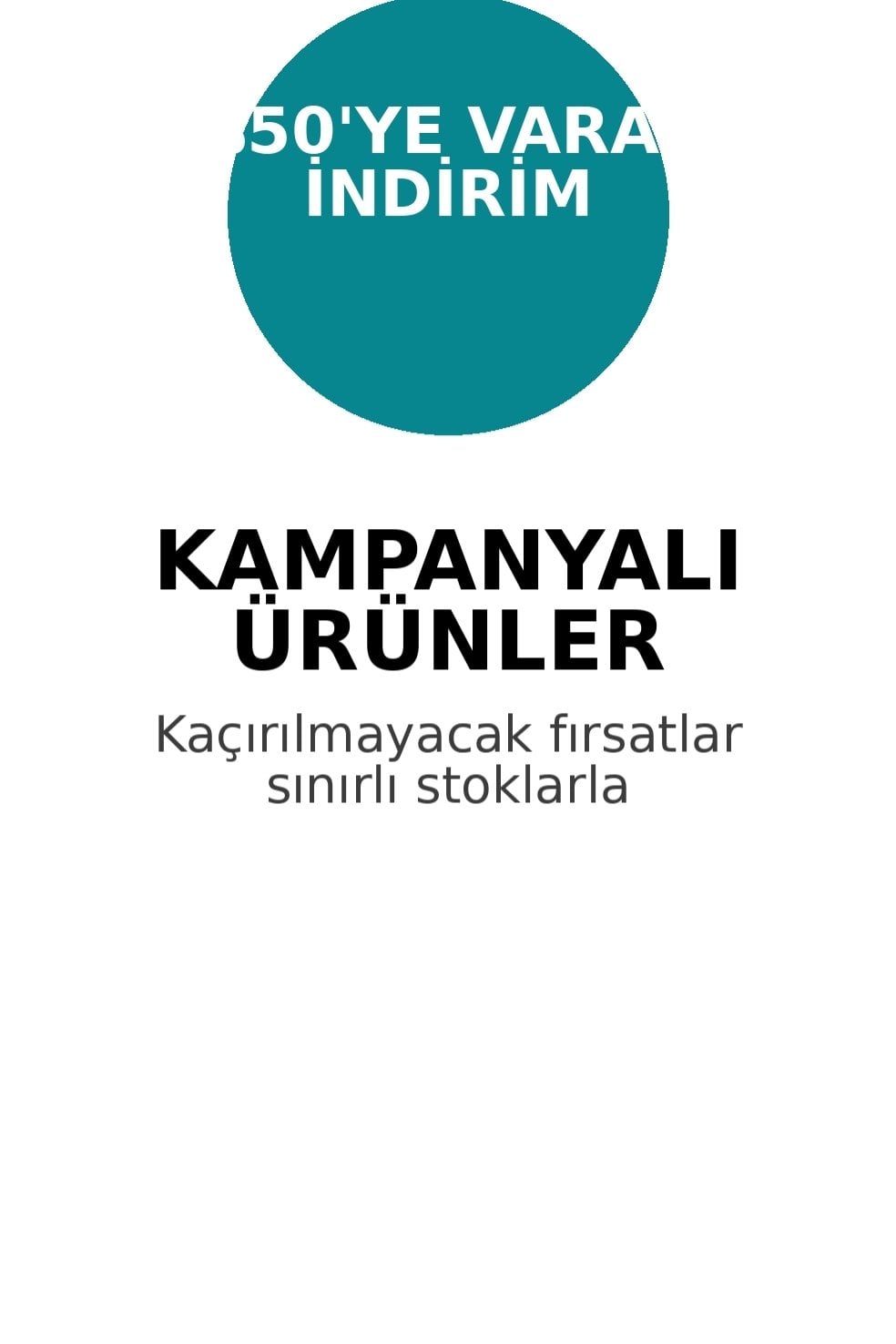 KAMPANYALI ÜRÜNLER